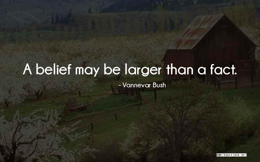 Vannevar Quotes By Vannevar Bush Vannevar Quotes By Vannevar Bush