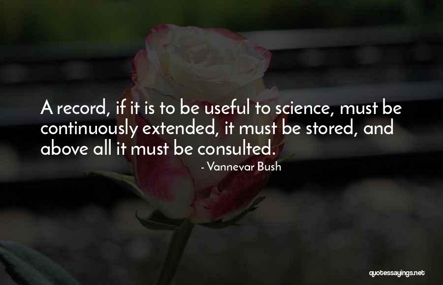 Vannevar Quotes By Vannevar Bush Vannevar Quotes By Vannevar Bush