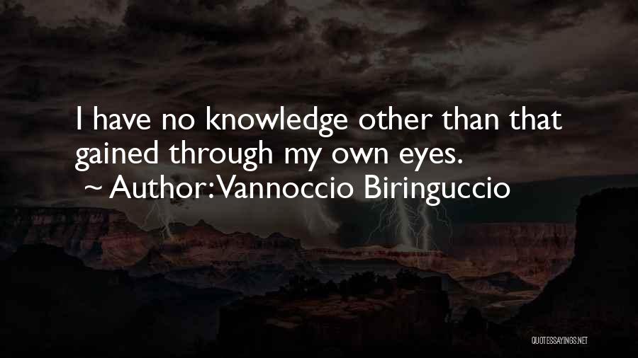 Vannoccio Biringuccio Quotes 698734