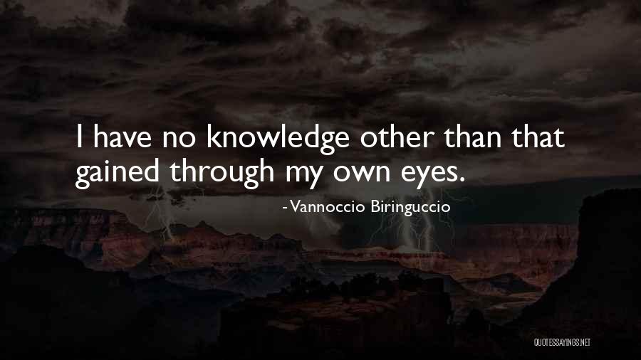 Vannoccio Biringuccio Quotes 698734