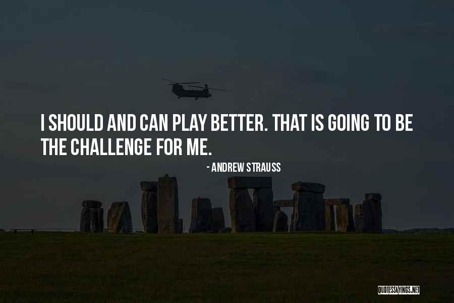 Vanova Sax Quotes By Andrew Strauss Vanova Sax Quotes By Andrew Strauss