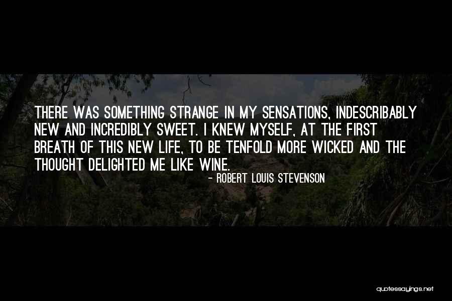 Vanoy Beltran Quotes By Robert Louis Stevenson