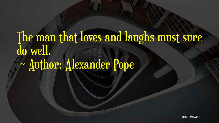 Vanoy Scott Quotes By Alexander Pope