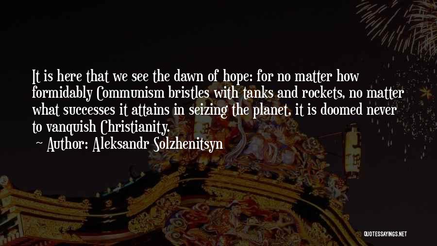 Vanquish Quotes By Aleksandr Solzhenitsyn