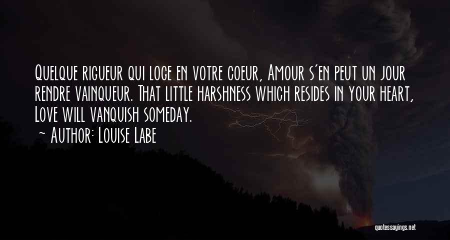Vanquish Quotes By Louise Labe