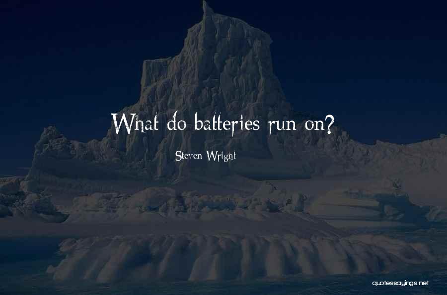 Vanquisher Quotes By Steven Wright Vanquisher Quotes By Steven Wright