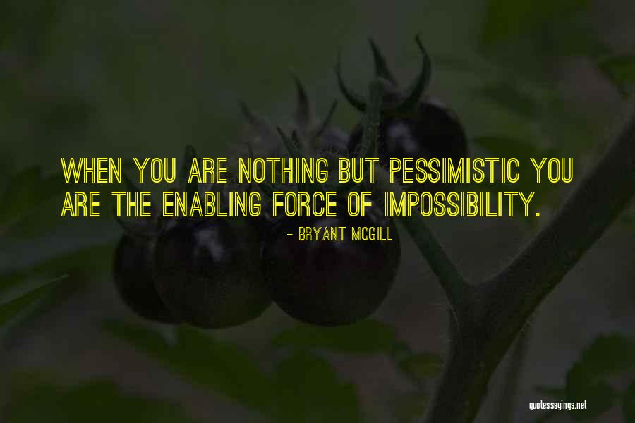 Vanraaphorst Brittany Quotes By Bryant McGill Vanraaphorst Brittany Quotes By Bryant McGill