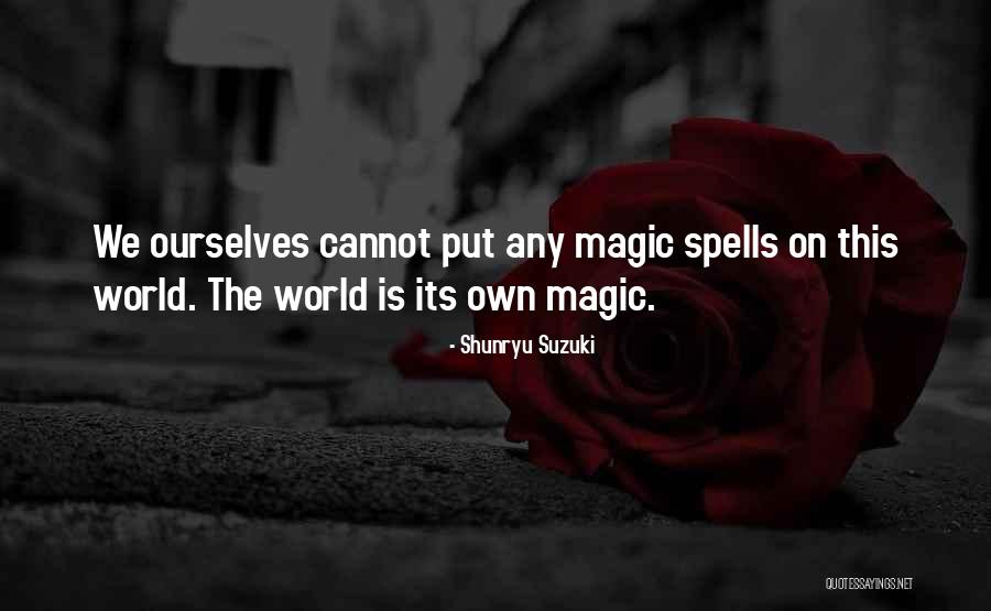 Vanraj Chauhan Quotes By Shunryu Suzuki Vanraj Chauhan Quotes By Shunryu Suzuki