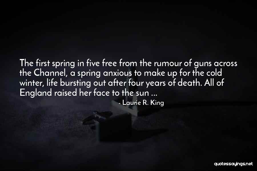 Vanrenterghem Izegem Quotes By Laurie R. King Vanrenterghem Izegem Quotes By Laurie R. King
