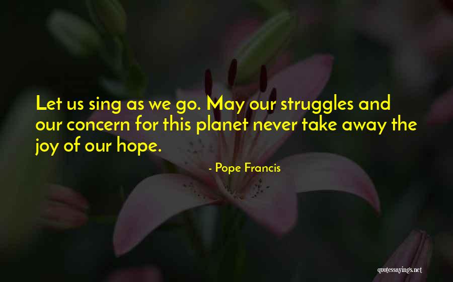 Vanrenterghem Izegem Quotes By Pope Francis Vanrenterghem Izegem Quotes By Pope Francis