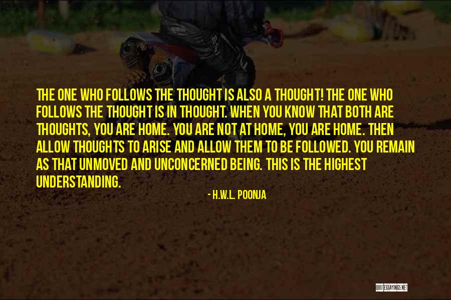 Vansh Sayani Quotes By H.W.L. Poonja Vansh Sayani Quotes By H.W.L. Poonja