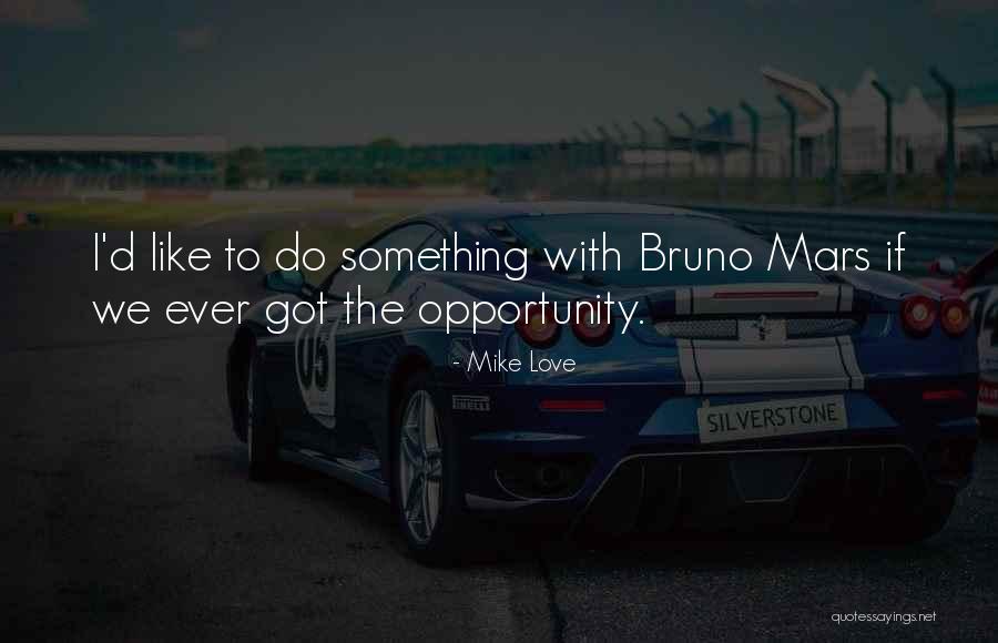 Vansittart Rupert Quotes By Mike Love Vansittart Rupert Quotes By Mike Love
