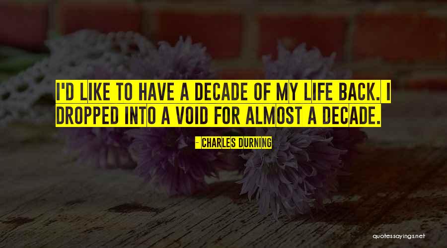 Vantaan Kartta Quotes By Charles Durning Vantaan Kartta Quotes By Charles Durning
