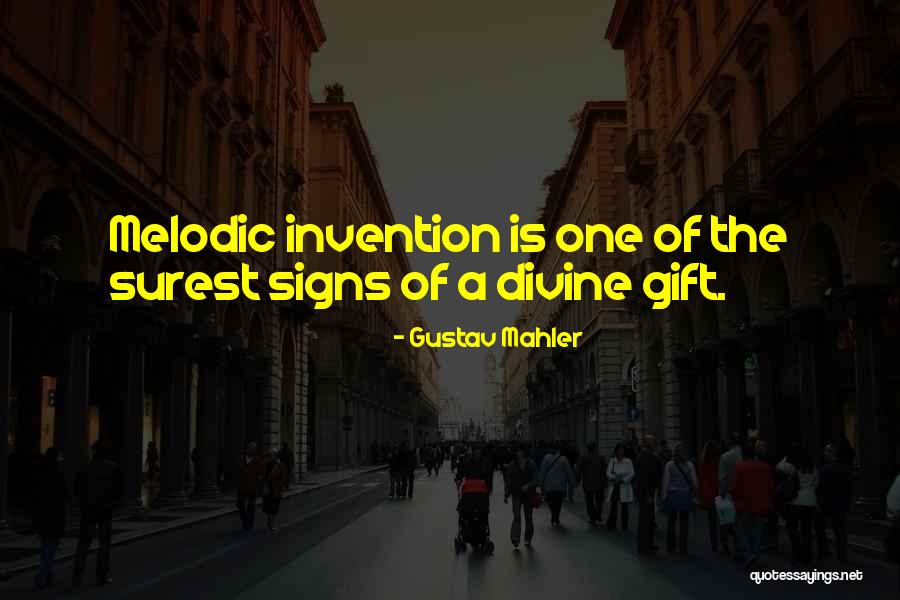 Vantaan Poliisi Quotes By Gustav Mahler Vantaan Poliisi Quotes By Gustav Mahler