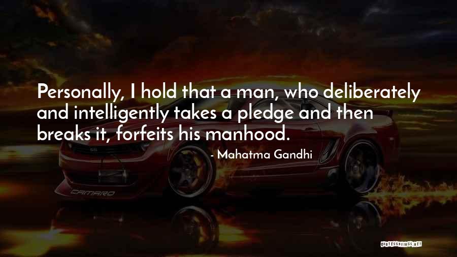 Vantage West Quotes By Mahatma Gandhi Vantage West Quotes By Mahatma Gandhi