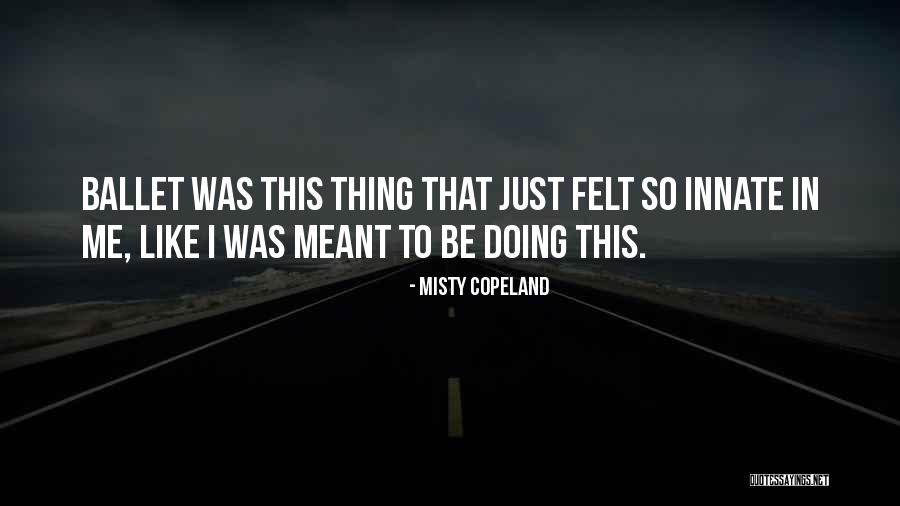 Vantagem E Quotes By Misty Copeland Vantagem E Quotes By Misty Copeland