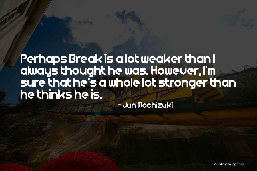 Vantest Quotes By Jun Mochizuki Vantest Quotes By Jun Mochizuki