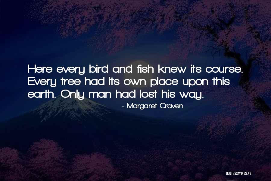 Vanucci Tr Quotes By Margaret Craven