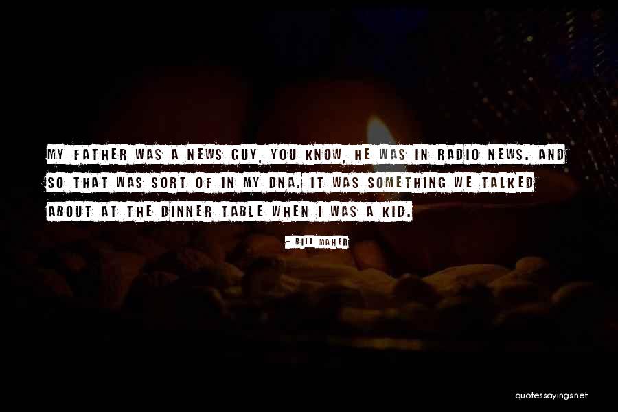 Vanwormer Investigations Quotes By Bill Maher Vanwormer Investigations Quotes By Bill Maher