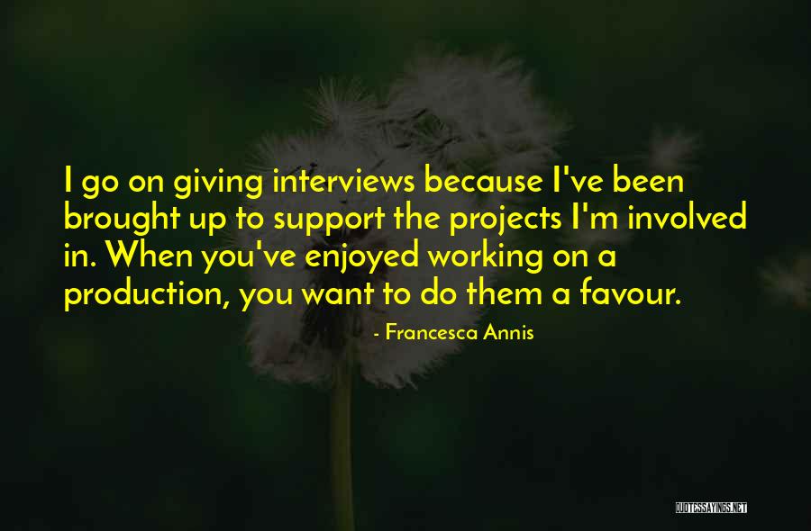 Vapers Quotes By Francesca Annis Vapers Quotes By Francesca Annis