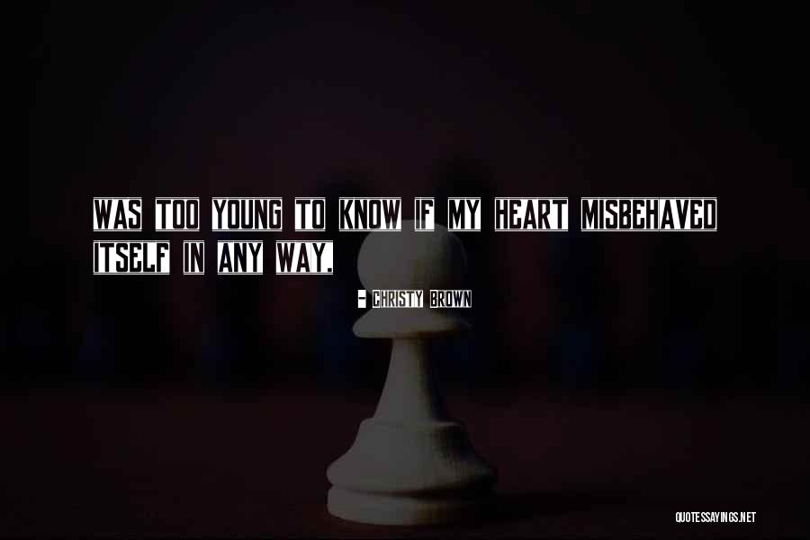 Vaporing Juice Quotes By Christy Brown Vaporing Juice Quotes By Christy Brown