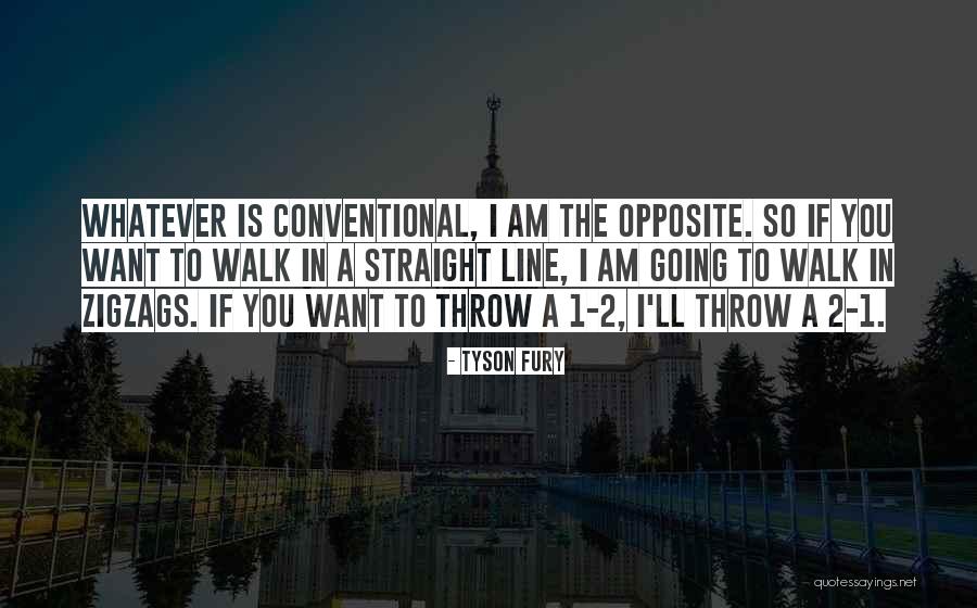 Vaporization Examples Quotes By Tyson Fury Vaporization Examples Quotes By Tyson Fury