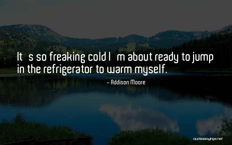 Vaporoso En Quotes By Addison Moore Vaporoso En Quotes By Addison Moore