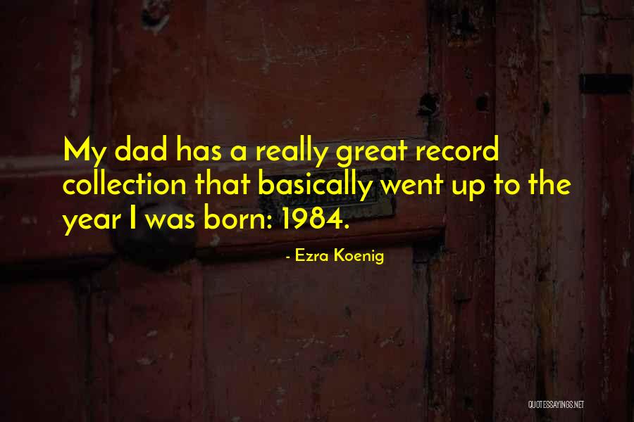 Vaporoso Energy Quotes By Ezra Koenig Vaporoso Energy Quotes By Ezra Koenig