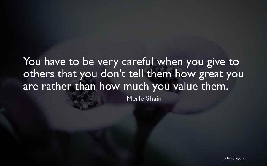 Vaporoso Energy Quotes By Merle Shain Vaporoso Energy Quotes By Merle Shain