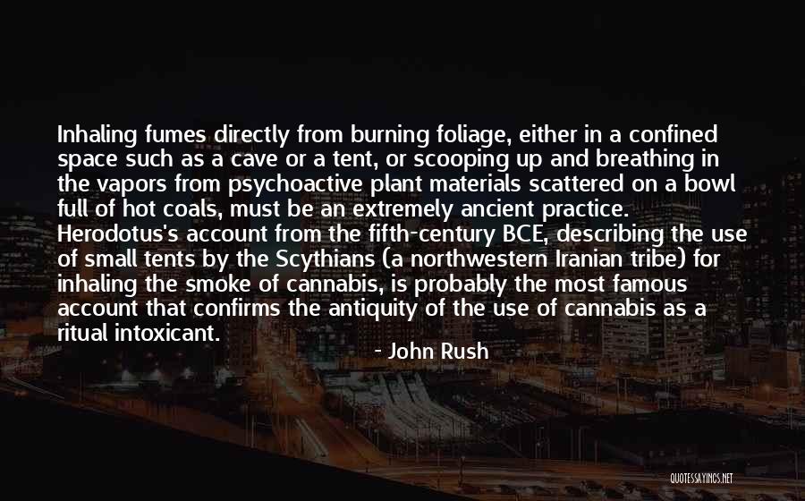 Vapors Smoke Quotes By John Rush Vapors Smoke Quotes By John Rush