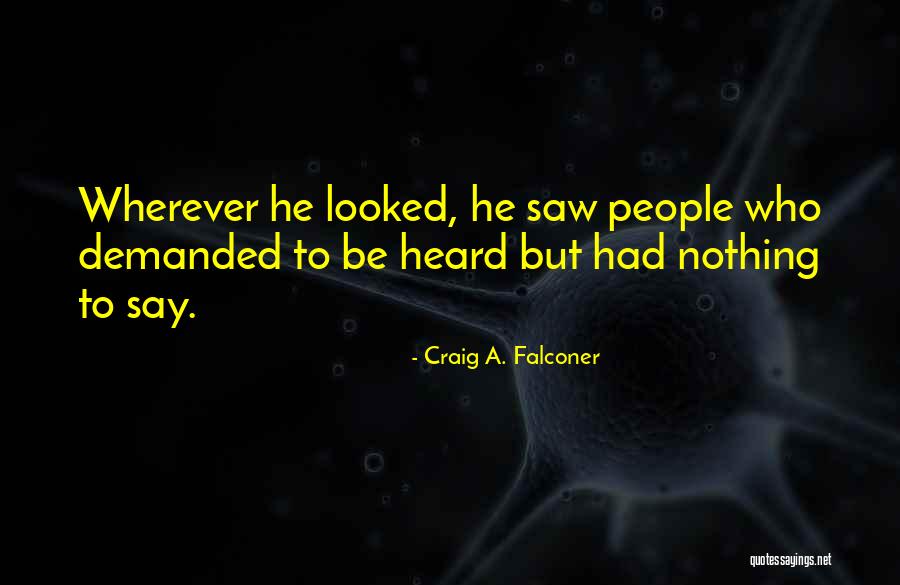 Vaporub Vicks Quotes By Craig A. Falconer Vaporub Vicks Quotes By Craig A. Falconer