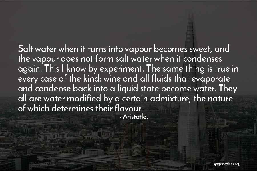 Vapour Quotes By Aristotle. Vapour Quotes By Aristotle.