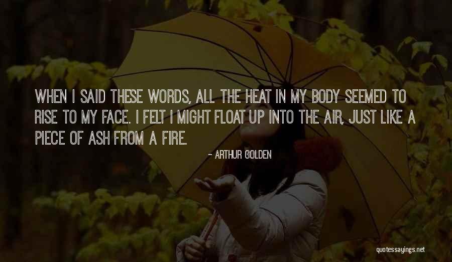 Vappie Eh Quotes By Arthur Golden Vappie Eh Quotes By Arthur Golden
