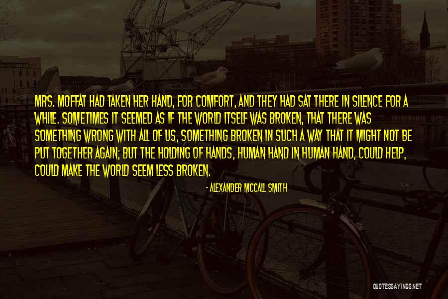 Vaqif Esedov Quotes By Alexander McCall Smith Vaqif Esedov Quotes By Alexander McCall Smith