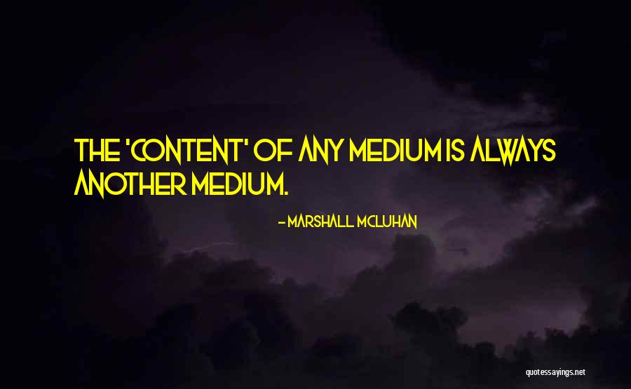 Vaquera Ranch Quotes By Marshall McLuhan Vaquera Ranch Quotes By Marshall McLuhan