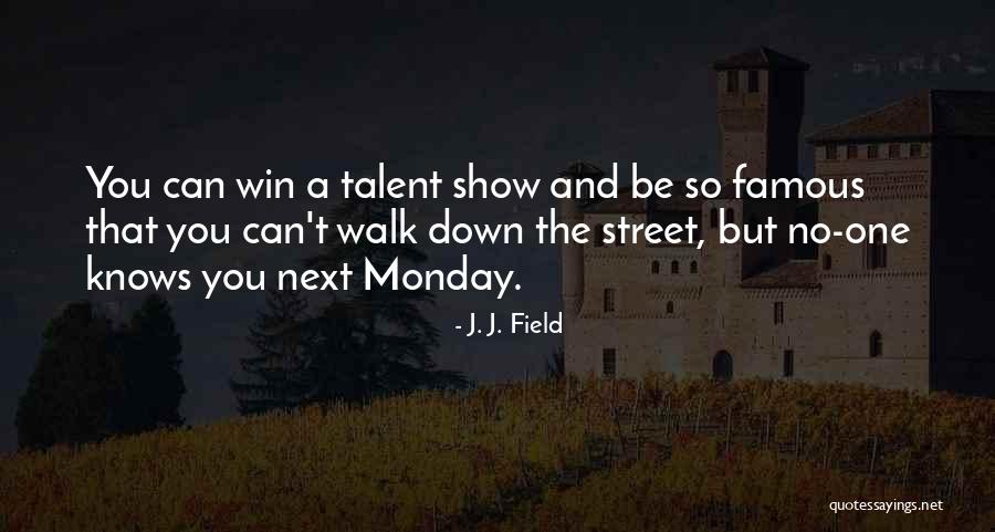 Vara Din Quotes By J. J. Field Vara Din Quotes By J. J. Field