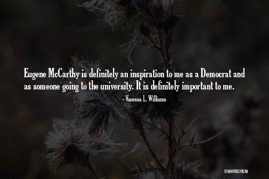 Varacalli Sturino Quotes By Vanessa L. Williams Varacalli Sturino Quotes By Vanessa L. Williams
