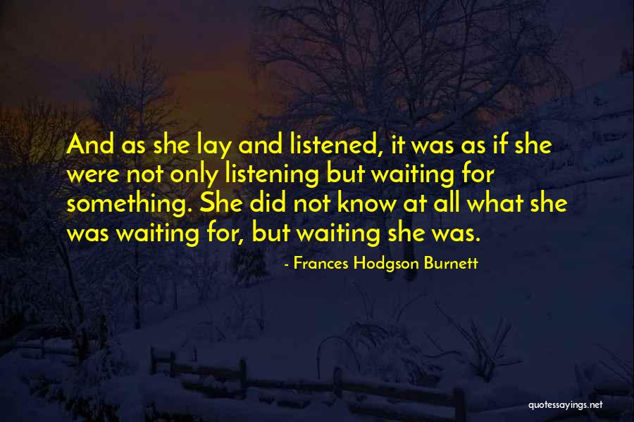 Varadero Capital Quotes By Frances Hodgson Burnett Varadero Capital Quotes By Frances Hodgson Burnett