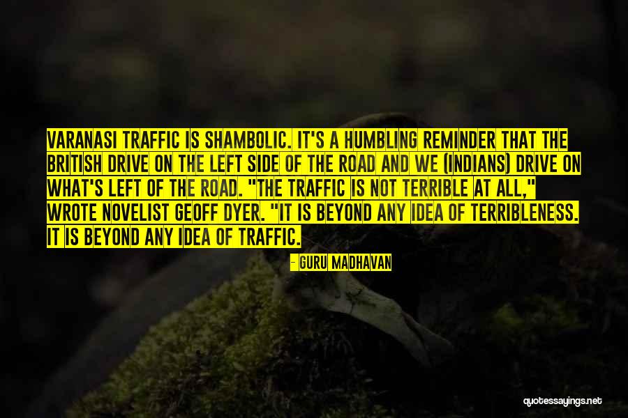 Varanasi Quotes By Guru Madhavan Varanasi Quotes By Guru Madhavan