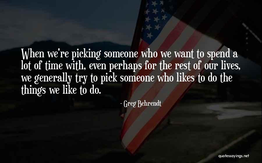 Varangy Quotes By Greg Behrendt Varangy Quotes By Greg Behrendt