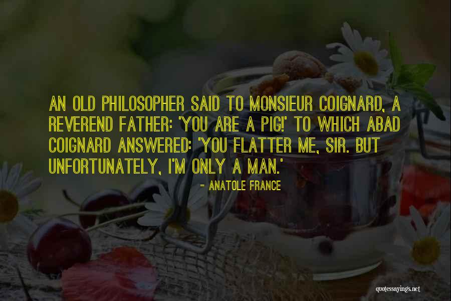 Varano Photography Quotes By Anatole France Varano Photography Quotes By Anatole France
