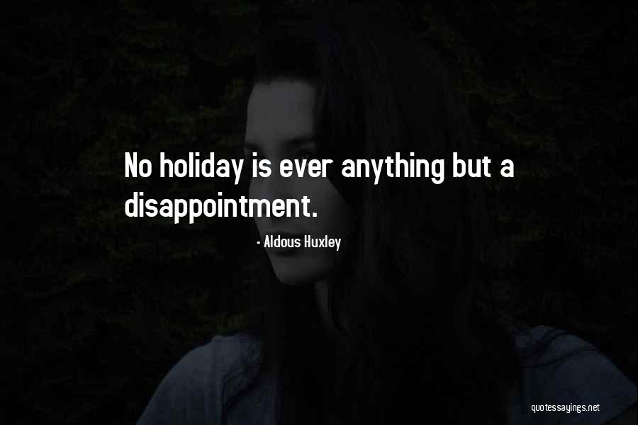 Varcova Dom Zdravlja Quotes By Aldous Huxley