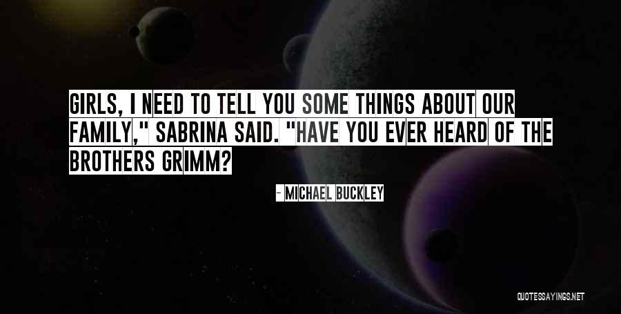 Vardaan Sadhwani Quotes By Michael Buckley Vardaan Sadhwani Quotes By Michael Buckley