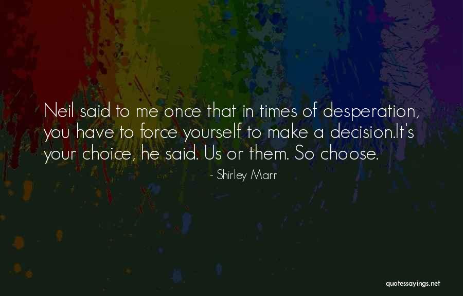 Vardar East Quotes By Shirley Marr Vardar East Quotes By Shirley Marr