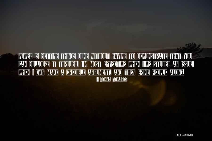 Vardkawkawa Quotes By Donna Edwards Vardkawkawa Quotes By Donna Edwards