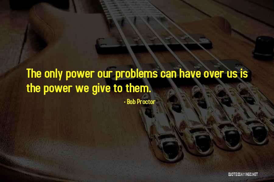 Vardo Farrow Quotes By Bob Proctor