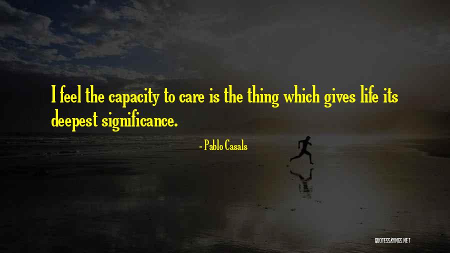 Vardui Akopyan Quotes By Pablo Casals Vardui Akopyan Quotes By Pablo Casals