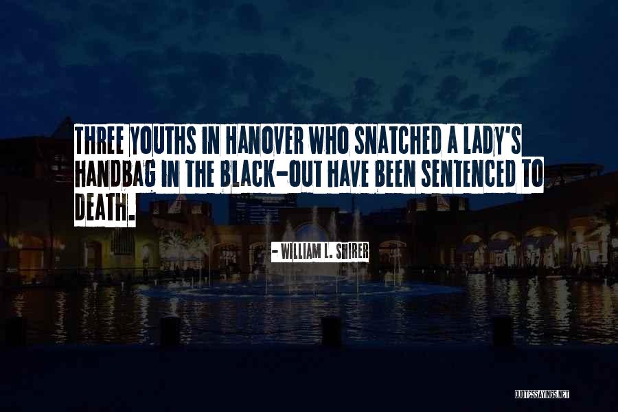 Vareet Quotes By William L. Shirer Vareet Quotes By William L. Shirer