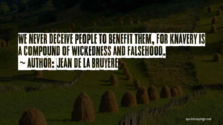 Varel Bits Quotes By Jean De La Bruyere