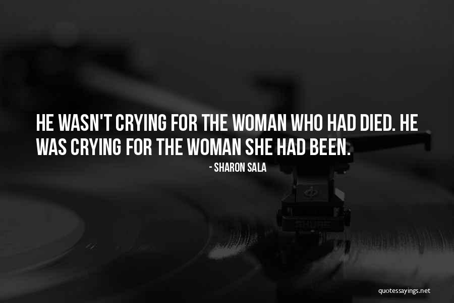 Varella Pneus Quotes By Sharon Sala Varella Pneus Quotes By Sharon Sala